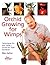 Orchid Growing for Wimps: Techniques for the "Wish I Could Do That" Gardener Paperback April 1, 2002