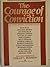 The Courage of Conviction by Phillip L. Berman (1986-09-12)