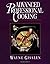 Advanced Professional Cooking, College Edition by Wayne Gisslen (1992-07-01)