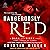 Dangerously Red (Dark and Dirty Tale, 3)