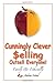 Cunningly Clever Selling by Andrew Wood (2010-06-01)