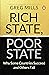 Rich State, Poor State: Why...