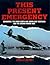 This Present Emergency: Edinburgh, the River Forth, South East Scotland and the Second World War by Andrew Jeffrey (2010-07-20)