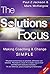 The Solutions Focus: Making Coaching and Change SIMPLE by Paul Z Jackson (2006-12-14)