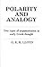 Polarity and Analogy: Two Types of Argumentation in Early Greek Thought by G. E. R. Lloyd (1992-10-15)