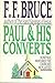 Paul & his converts: How Paul nurtured the churches he planted