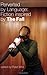 Perverted by Language: Fiction Inspired by The Fall (2008-01-31)