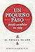 Un pequeno paso puede cambiar tu vida (Spanish Edition) by Robert Maurer (2015-07-15)