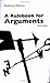 A Rulebook for Arguments by Anthony Weston (2000-01-01)