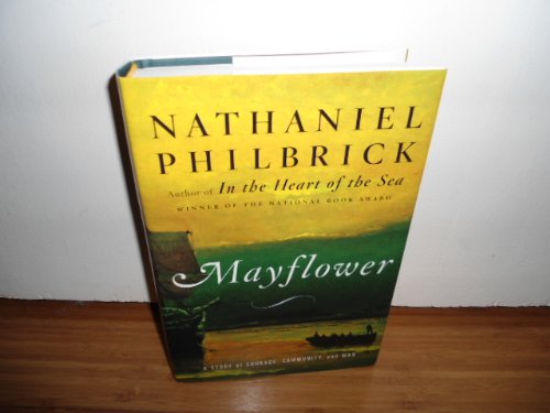 Mayflower: a Story of Courage, Community, and War