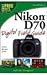 Nikon D70 Digital Field Guide (.)
