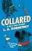 Collared[COLLARED][Paperback]