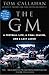 The GM: A Football life, a ...