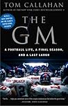 The GM: A Footbal...
