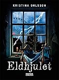 Eldhjulet (Barnen på Hovenäset, #1)