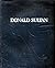 DONALD SULTAN: Paintings. April 28 to May 24, 1990. (Catalogue)