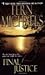 Final Justice: Sisterhood Series #12 Reprint Edition by Michaels, Fern [Paperback]