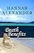 Death Benefits (Hideaway, Book 8) by Hannah Alexander (2007-10-02)
