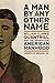 A Man by Any Other Name by Joseph M. Beilein Jr.