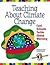 Teaching about Climate Chan...