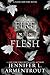 A Fire in the Flesh (Flesh ...