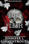 A Fire in the Flesh