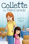 Collette in Third Grade by Collette Divitto