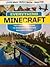 Everything Minecraft: The Unofficial Guide to Minecraft & Other Building Games