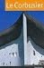 Le Corbusier (Spanish Edition)