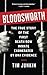 Bloodsworth: The True Story of One Man's Triumph over Injustice (Shannon Ravenel Books (Paperback)) by Tim Junkin (2005-10-14)