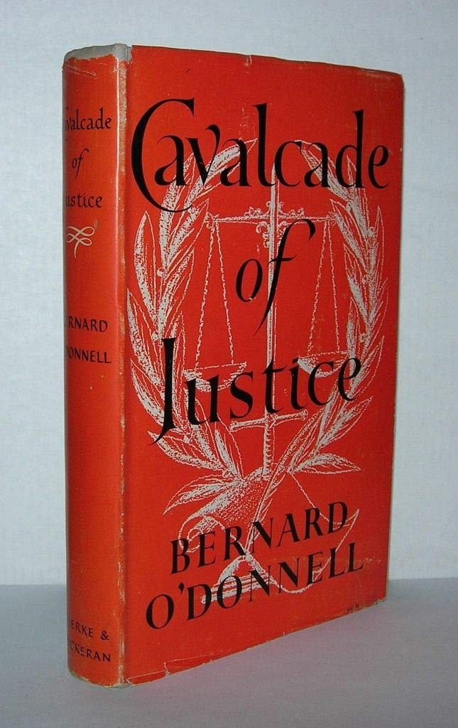 Cavalcade of Justice (Hardcover)
