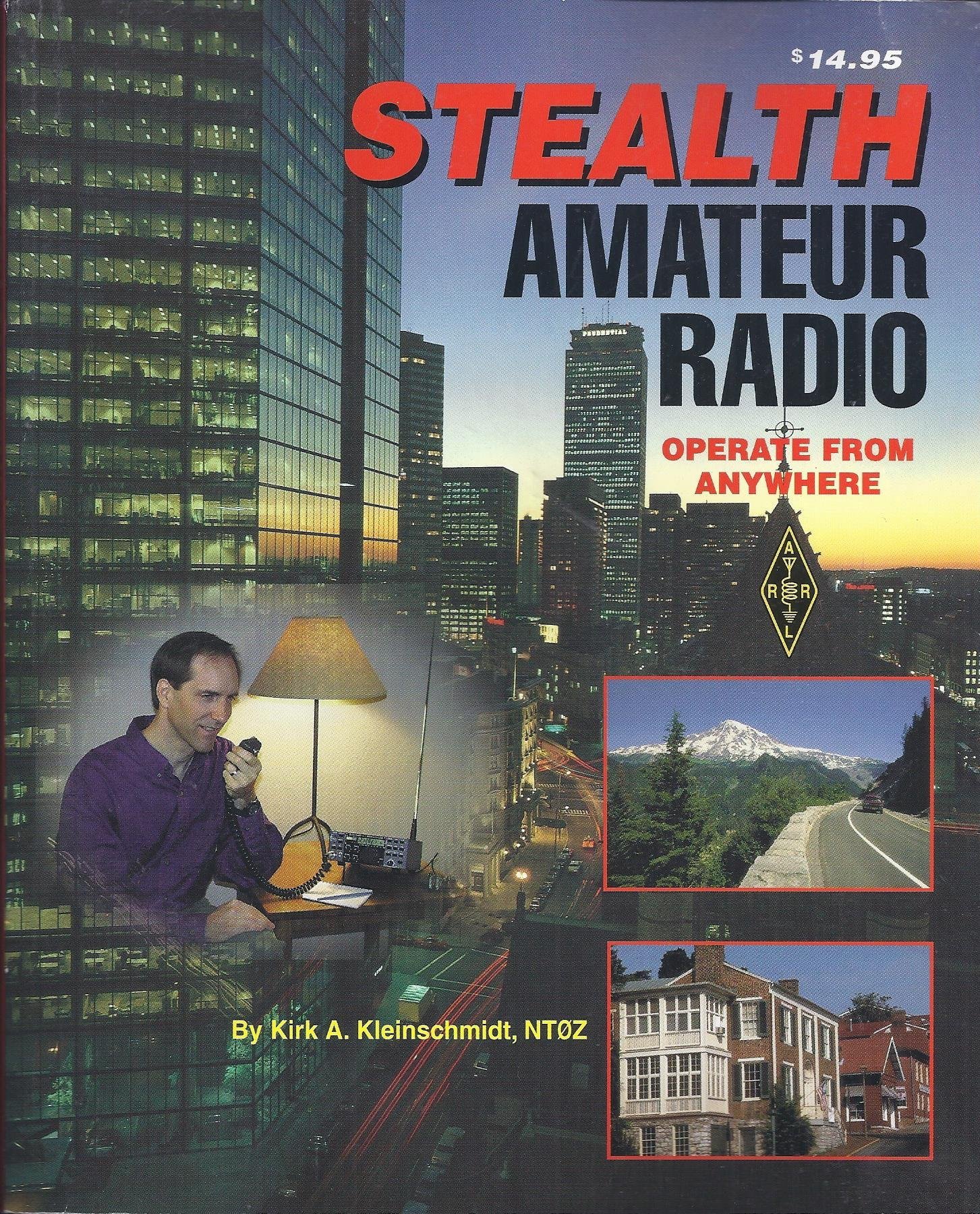 Stealth Amateur Radio: Operate From Anywhere (Paperback)