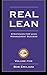 Real Lean: Strategies for Lean Management Success (Volume Five): Volume 5 by Bob Emiliani (2010-01-01)