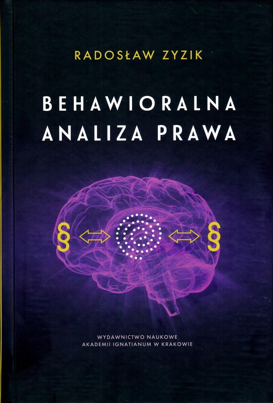 Behawioralna analiza prawa (Hardcover)