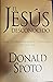 El Jesus Desconocido (Spanish Edition)