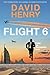 Flight 6 by Cpt David Henry (2015-12-19)