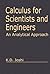 Calculus for Scientists and Engineers: An Analytical Approach 1st edition by Joshi, K.D. (2002) Hardcover