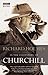 In the Footsteps of Churchill by Richard Holmes by Unknown Author