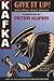 Give It Up! And Other Short Stories by Kafka, Franz (2003) Hardcover