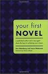 Your First Novel Publisher: Writers Digest Books Your First Novel Publisher: Writers Digest Books