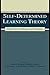 Self-determined Learning Th...