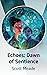 Echoes: Dawn of Sentience