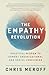 The Empathy Revolution: Practical Wisdom to Combat Organizational and Social Loneliness
