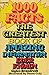 1000 Facts: The Greatest Book of Amazing Information Ever Known (Carousel Books)