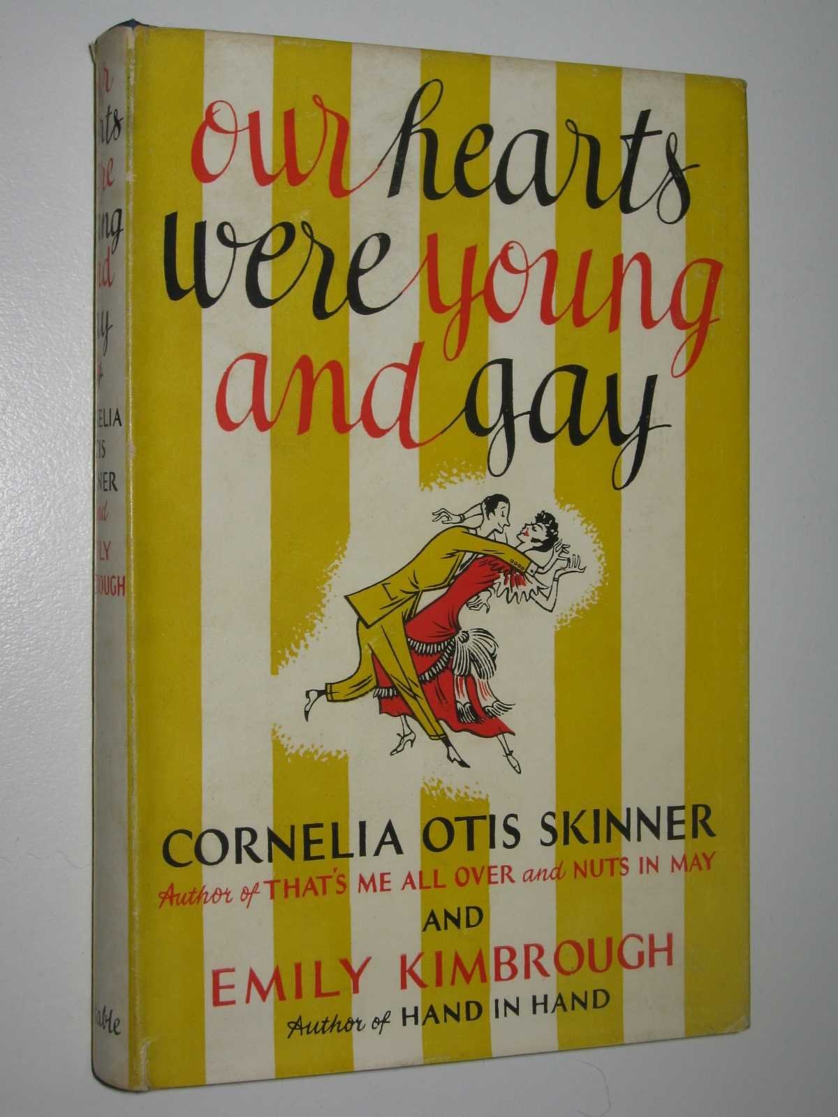 Our Hearts Were Young And Gay