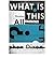 What is All This? (Hardback) - Common