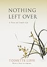 By Toinette Lippe - Nothing Left Over: A Plain and Simple Life (Reissue) (2015-06-03) [Paperback]