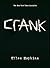 Crank by Hopkins, Ellen (June 15, 2010) Hardcover by Ellen Hopkins Crank by Hopkins, Ellen (June 15, 2010) Hardcover by Ellen Hopkins
