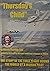 Thursday's Child: The Story of the First Flight Round the World by a Woman Pilot