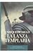 La lanza templaria/ The Templar spear (Spanish Edition)